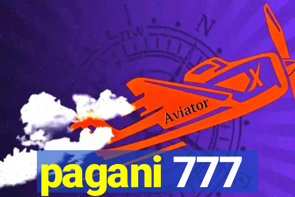 pagani 777